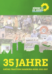 Cover 35 Jahre GRÜNE Fraktion Hamburg-Nord 2012-2017