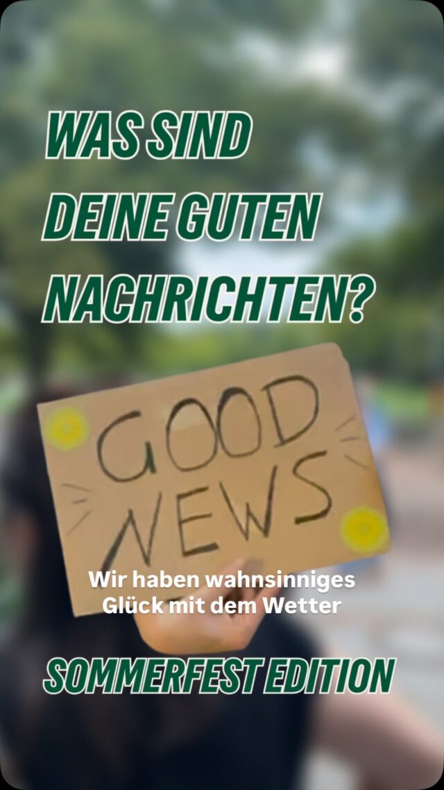 Es gibt genug Schlechtes gerade. Kleiner Stimmungsaufheller für heute Abend mit lieben Grüßen von unserem Sommerfest 💚