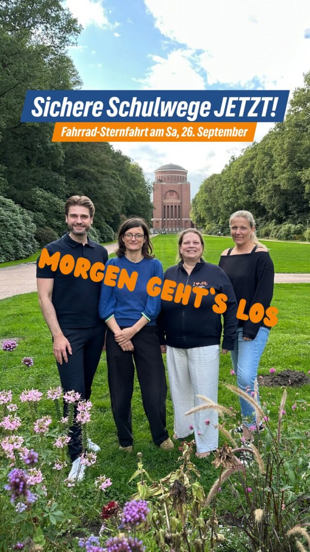 🥳 Morgen ist es endlich soweit:
Sichere Schulwege JETZT! 

Gemeinsam mit Kindern, Familien und Unterstützerinnen fahren wir bei einer Sternfahrt von verschiedenen Schulen in Hamburg-Nord aus in den Stadtpark.

Dort zeigen Schüler*innen selbst, wo es auf ihren Schulwegen hakt - und was sich ändern muss.
Startpunkte der Sternfahrt: 

📍11:00 Uhr - Fanny-Hensel-Schule, Von-Essen-Straße 82-84

📍11:15 Uhr - Stadtteilschule Winterhude,
Meerweinstraße 26-28

📍11:03 Uhr - Zukunftsschule Alsterpalais,
Hintereingang Rathenaustraße 232

📍11:09 Uhr - Kurt-Juster-Schule, Rathenaustraße/ Sengelmannstraße

📍11:07 Uhr - Carl-Cohn-Schule, Carl-Cohn-Straße 2

📍11:03 Uhr - Goldbek-Schule, Poßmoorweg 22

📍Ziel: Stadtpark vor dem Planetarium, Otto-Wels-Straße

Kundgebung & Familienprogramm: ca. 11:30-14 Uhr

👉Alle Infos gibt es über den Link in der Caption

Veranstaltet von GRÜNE Hamburg-Nord, @adfc_hamburg und @roterteppichfuerkinder_hh , unterstützt von @aktionkinderparadies , Verkehrswacht Hamburg, @bund_hamburg und ADFC Ghostbikes.